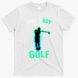 Just A Boy Who Loves Golf Club Golfer T-Shirt - White