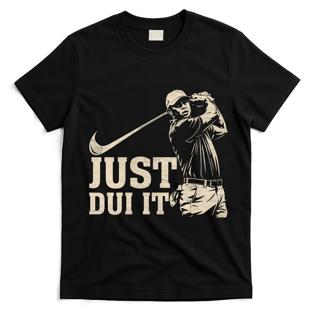 Just Dui It Funny Golf Parody T-Shirt - Black
