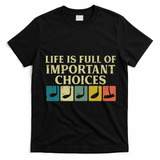Life Full Important Choices Golf Clubs Golfing Women T-Shirt - Black