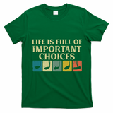 Life Full Important Choices Golf Clubs Golfing Women T-Shirt - Irish Green