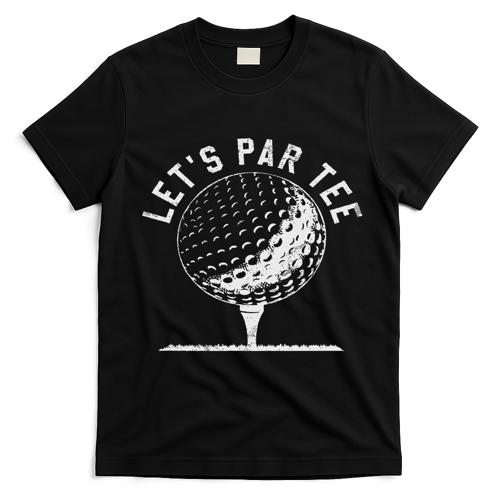 Lets Par Funny Golf Player Gift T-Shirt - Black