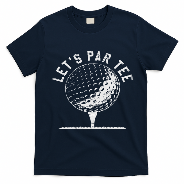 Lets Par Funny Golf Player Gift T-Shirt - Navy Blue