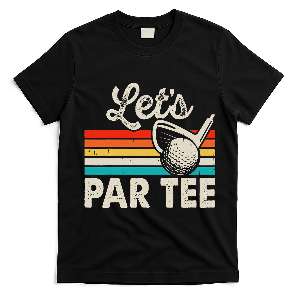 Let's Par Funny Golf Pun Dad Party Golfer Father's Day T-Shirt - Black