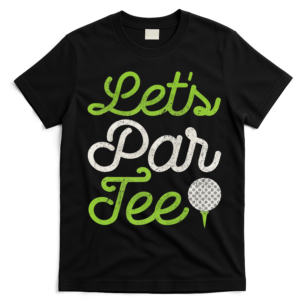 Let's Par Golf Player Golfer Dad Papa Funny T-Shirt - Black