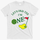 Let's Par I'm One Golf 1st Birthday T-Shirt - White
