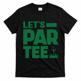 Lets Par Tee Golf T-Shirt - Black