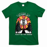 Listen To The Silent Trees Float On The Breeze T-Shirt - Irish Green