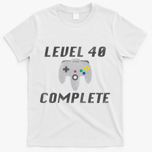 Level 40 Complete 40th Birthday T-Shirt - White