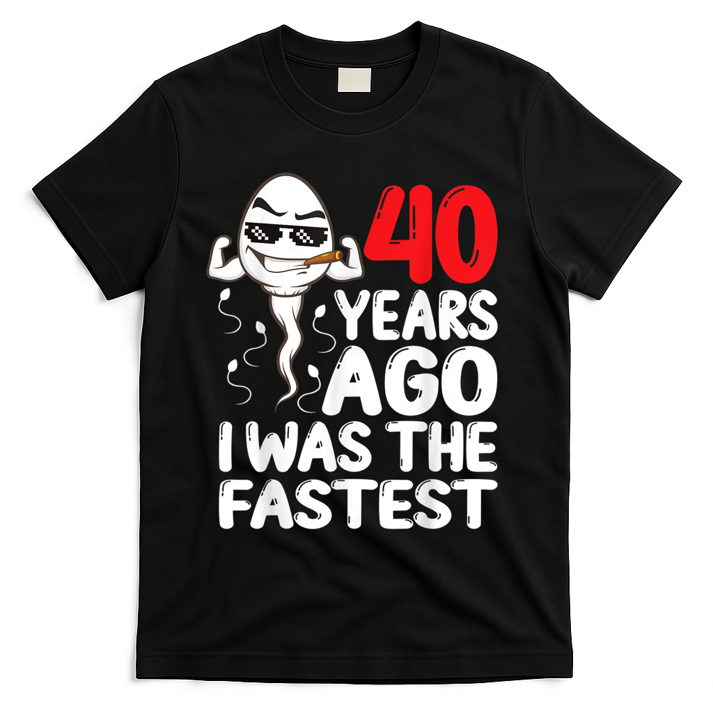 m.e.ns 40th Birthday Gag dress 40 Years Ago I Was The Fastest Funny T-Shirt - Black