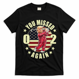 Missed Me Again Donald Trump Golfing T-Shirt - Black