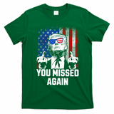 Missed Me Again Trump Golfing Second Assassination Attempt T-Shirt - Irish Green