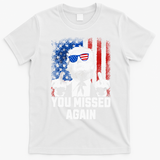Missed Me Again Trump Golfing Second Assassination Attempt T-Shirt - White