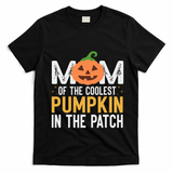 Mom Of The Coolest Pumpkin In The Patch Matching Halloween Cool Gift T-Shirt - Black