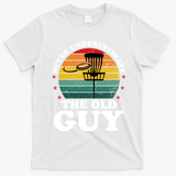 Never Underestimate The Old Guy Funny Disc Golf Frisbee Gift T-Shirt - White