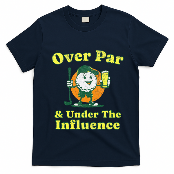 Over Par And Under The Influence T-Shirt - Navy Blue