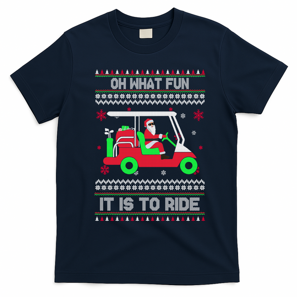 Oh What Fun It Is To Ride Golf Christmas T-Shirt - Navy Blue