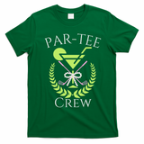 Par Crew Martini Cocktails Golf Drinking Matching T-Shirt - Irish Green