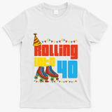 Rolling Into 40 Roller Skate 40th Birthday Party Supplies T-Shirt - White