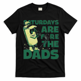 Saturdays Are Fore The Dads Golf T-Shirt - Black