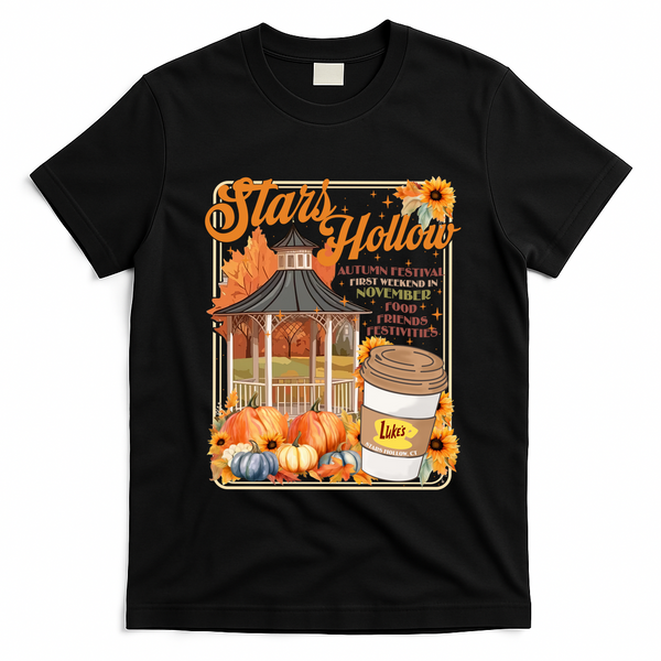 Stars Hollow Autumn Festival First Weekend On November Gilmore Fall Vibe T-Shirt - Black