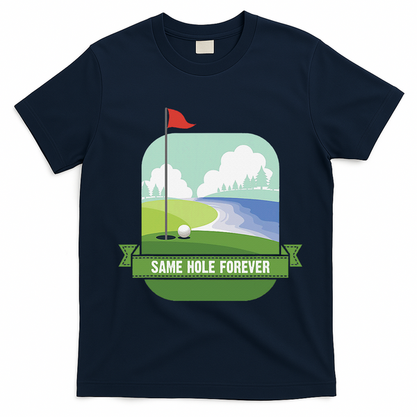 Same Hole Forever Funny Golf Bachelor Party Pre Wedding T-Shirt - Navy Blue