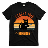 Scary I Found This Humerus Cat Black Humorous T-Shirt - Black
