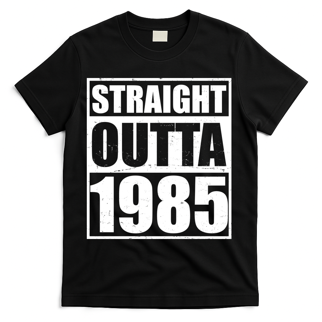 Straight Outta 1985 40th Birthday T-Shirt - Black