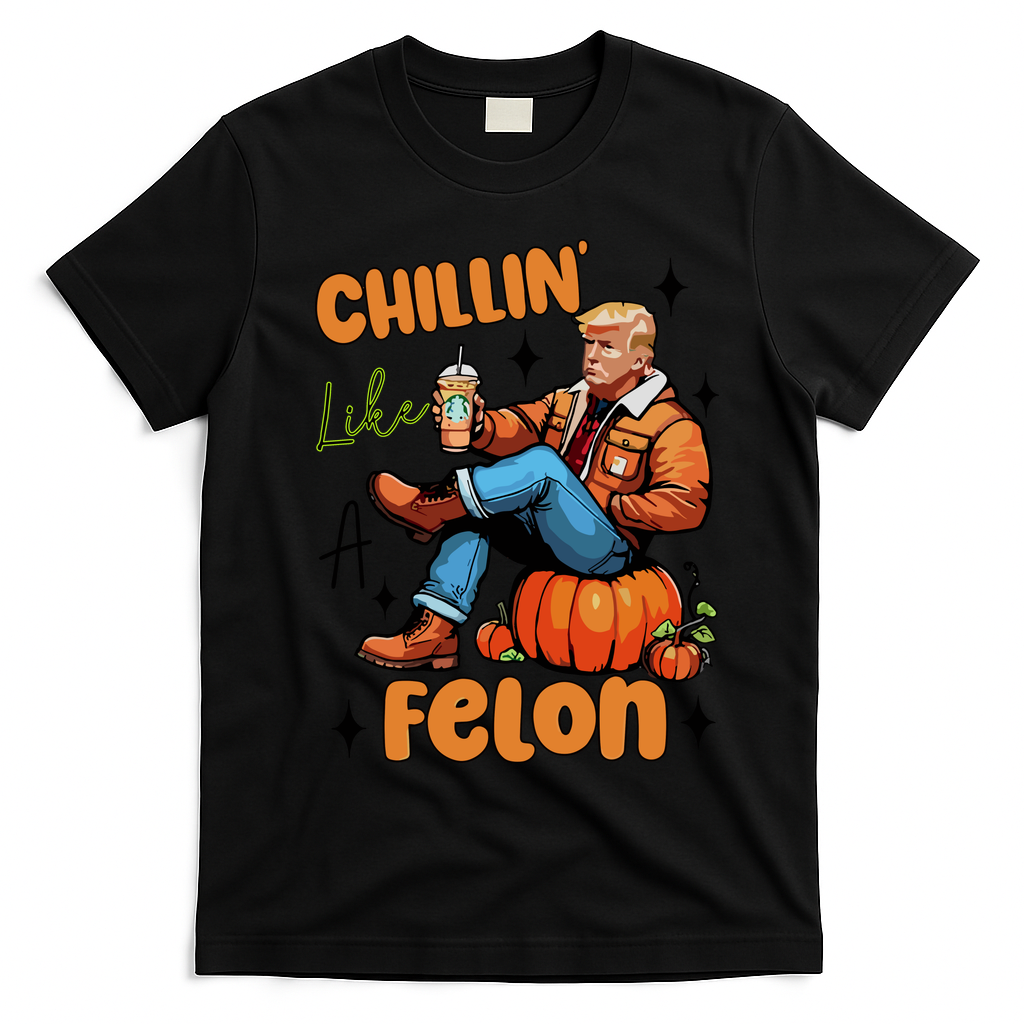 Trump Chillin Like A Felon Pumpkin Spice Halloween T-Shirt - Black