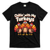 Thanksgiving Family Chillin With My Turkeys T-Shirt - Black