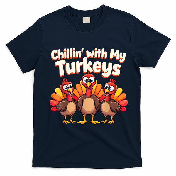 Thanksgiving Family Chillin With My Turkeys T-Shirt - Navy Blue