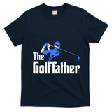 The Golffather Gift Golf Player Meaningful Gift T-Shirt - Navy Blue