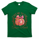 Take Me To The Pumpkin Patch T-Shirt - Irish Green