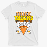 Thick Thighs And Pumpkin Pies Cute Thanksgiving T-Shirt - White