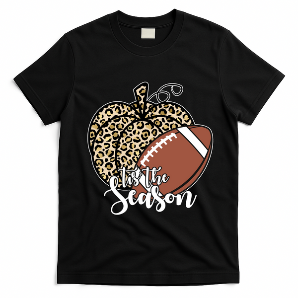 Tis The Season Leopard Pumpkin Football Fall Autumn T-Shirt - Black