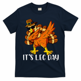 Thanksgiving Turkey Trot Fun Family Leg Day Workout T-Shirt - Navy Blue