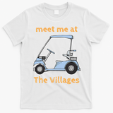 The Villages Florida Retirement Community T-Shirt - White