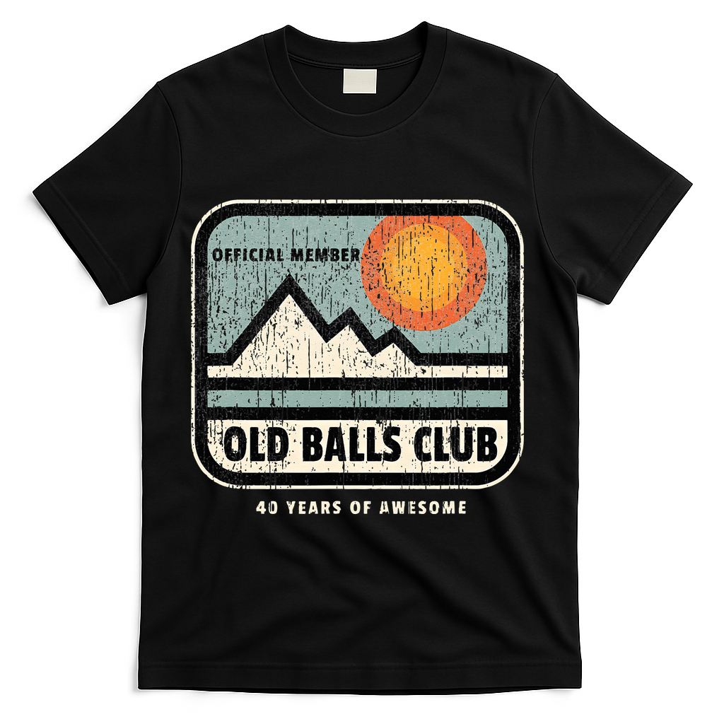 Vintage 40th Birthday Old Balls Club 40 Years Of Awesome T-Shirt - Black