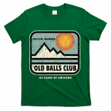 Vintage 40th Birthday Old Balls Club 40 Years Of Awesome T-Shirt - Green