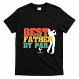 Vintage Best Dad By Par Disc Golf Dad Fathers Day Birthday Gift T-Shirt - Black