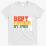 Vintage Best Dad By Par Disc Golf Dad Fathers Day Birthday Gift T-Shirt - White