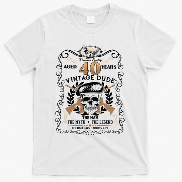 Vintage Dude Aged 40 Years Man Myth Legend 40th Birthday  T-Shirt - White