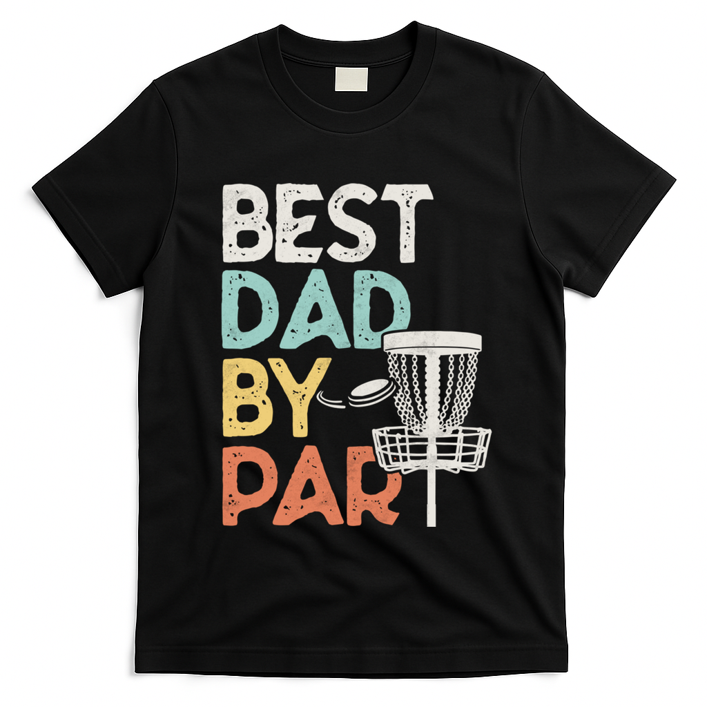 Vintage Funny Best Dad By Par Disk Golf Dad Funny Gift T-Shirt - Black