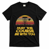 Vintage Retro Disc Golf May The Course Be With You T-Shirt - Black
