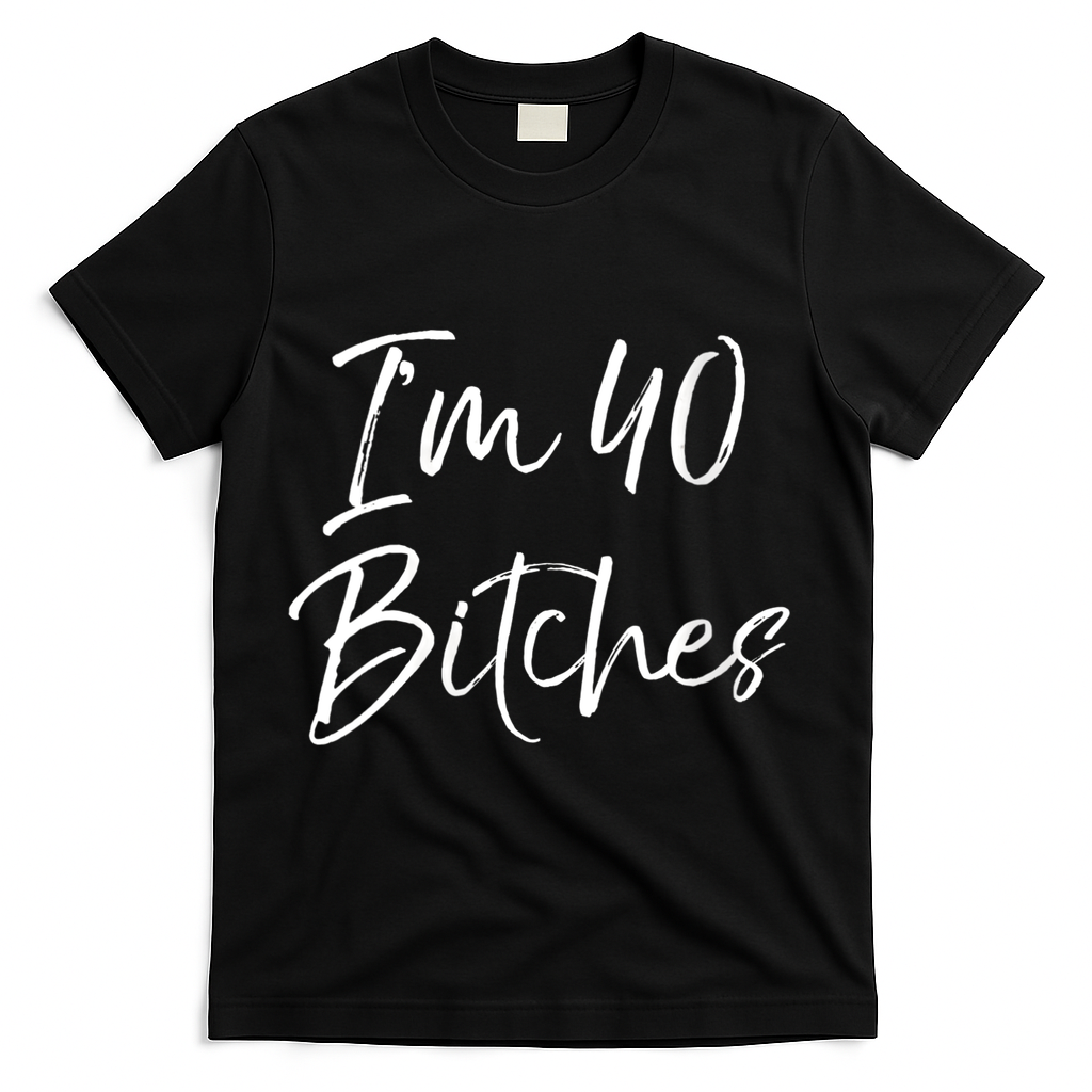 Wo Funny 40th Birthday Gift for Wo Girl Cute I'm 40 Bitches V-Neck T-Shirt - Black