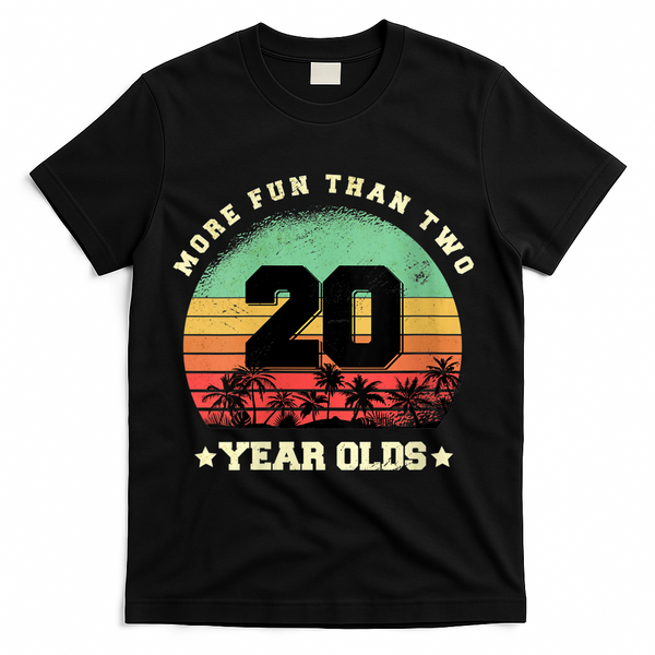 Wom.e.ns More Fun Than Two Twenty Year Olds 40th Birthday V-Neck T-Shirt - Black