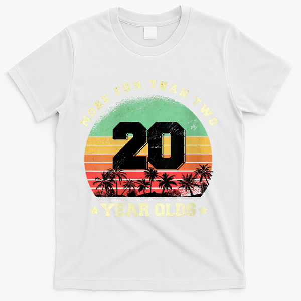 Wom.e.ns More Fun Than Two Twenty Year Olds 40th Birthday V-Neck T-Shirt - White