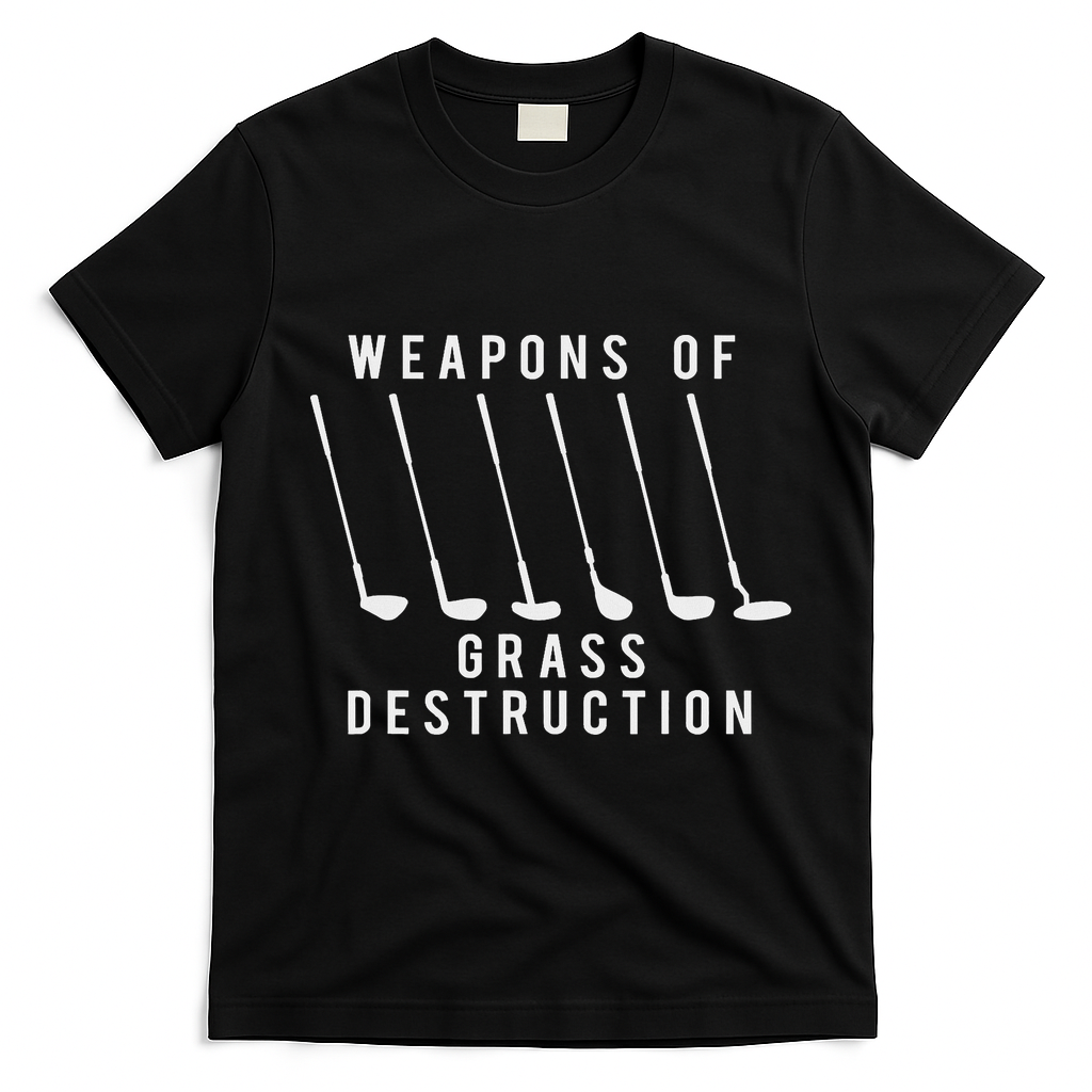 Weapons Of Grass Destruction Golf Lover Golfer Golfing T-Shirt - Black