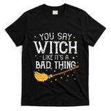 Witchy Vibes Halloween Present T-Shirt - Black