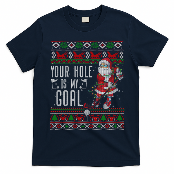 Your Hole Is My Goal Santa Playing Golf Ugly Christmas Gift T-Shirt - Navy Blue