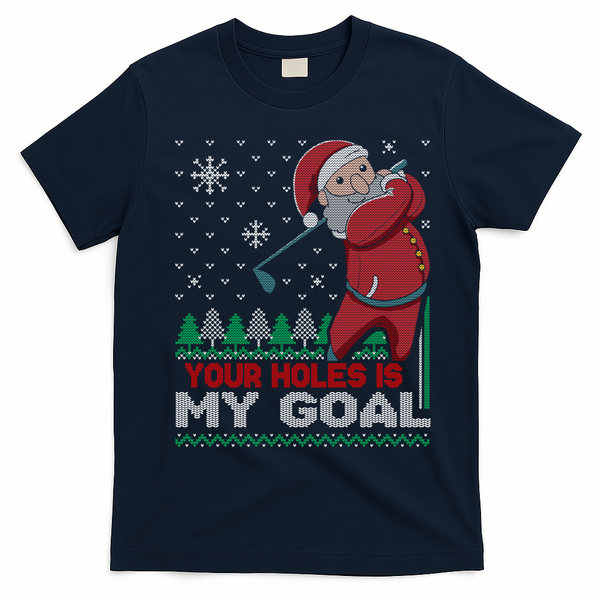 Your Hole Is My Goal Santa Claus Golf T-Shirt - Navy Blue